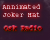Annimated Joker Hat