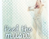 Feel The Music
