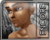 [E]ncore Brown skin