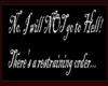 I will not go to hell