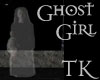 [TK]Ghost Girl