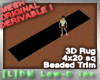 [L]DM 3D Rug w/Bead Trim