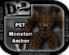 [D2] Monster: Amber
