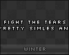 [W] Fight the Tears