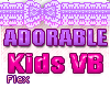 ! Adorable Kids VB