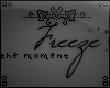 |ven! Freeze