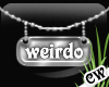 *Label* Niklace-Wierdo
