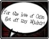 [OM] Love of Odin!