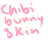 Chibi bunny skin