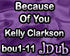 Because Of You jDub