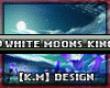 [KM] White Moons King