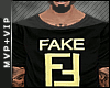 !VIP!*$$ Fake Friends 