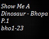 Show Me A Dinosaur P.1