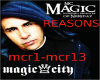 MC magic Reasons