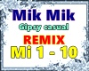 Mik Mik - REMIX