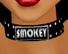 'SMOKEY' Collar