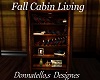 fall cabin book shelve