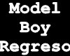 Model Boy Regreso