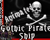 Gothic Pirate Ship