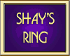 SHAY'S RING