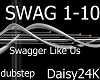 Swagger Like Us Pt1