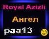 Royal Azizli _Angel
