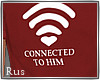 Rus: Connected to HIM