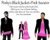 PinkysBlkJckt+PinkSweatr