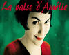 La Valse DAmelie Poulain