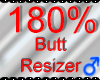 *M* Butt Resizer 180%