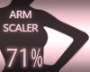 Arm Scaler 71%