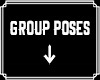 Group Poses Sign