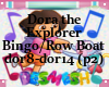 Dora 2Songs Bingo/Row p2