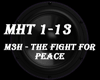M3H -The Fight For Peace