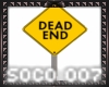 Dead End Sign W/post
