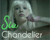 Sia - Chandelier