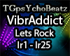 VibrAddict - Lets Rock