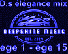 D.s élégance  mix