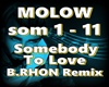 MOLOW-Somebody To Love