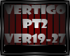 VERTIGO PART 2-2