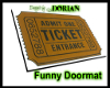 Funny Doormat Ticket