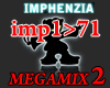 Imphenzia - MEGAMIX 2