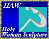 Holy Woman Sculpture