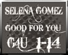 Selena Gomez-Good ForYou