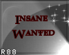 InsaneWanted