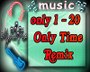 Only Time R-Mix