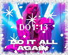 Do It All Again+D