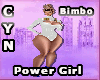 Bimbo Power Girl
