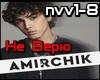 Amirchik - Ne Veryu