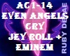 AC1-14 EVEN ANGELS CRY
